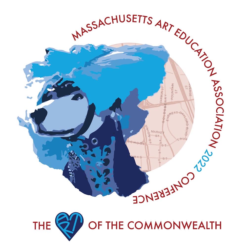 2022 MAEA Conference Massachusetts Art Education Association