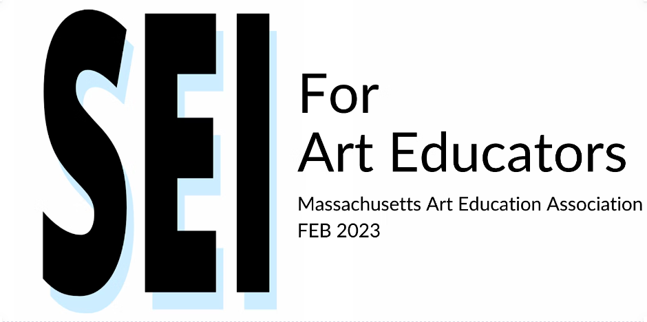 Sheltered English Instruction (SEI) for Art Educators 2023 ...
