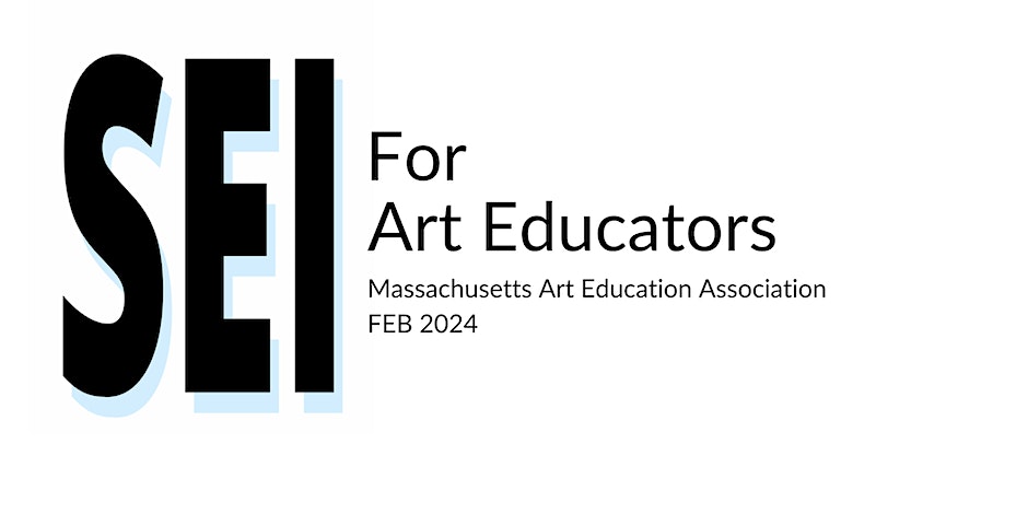 Sheltered English Instruction (SEI) for Art Educators 2024 ...